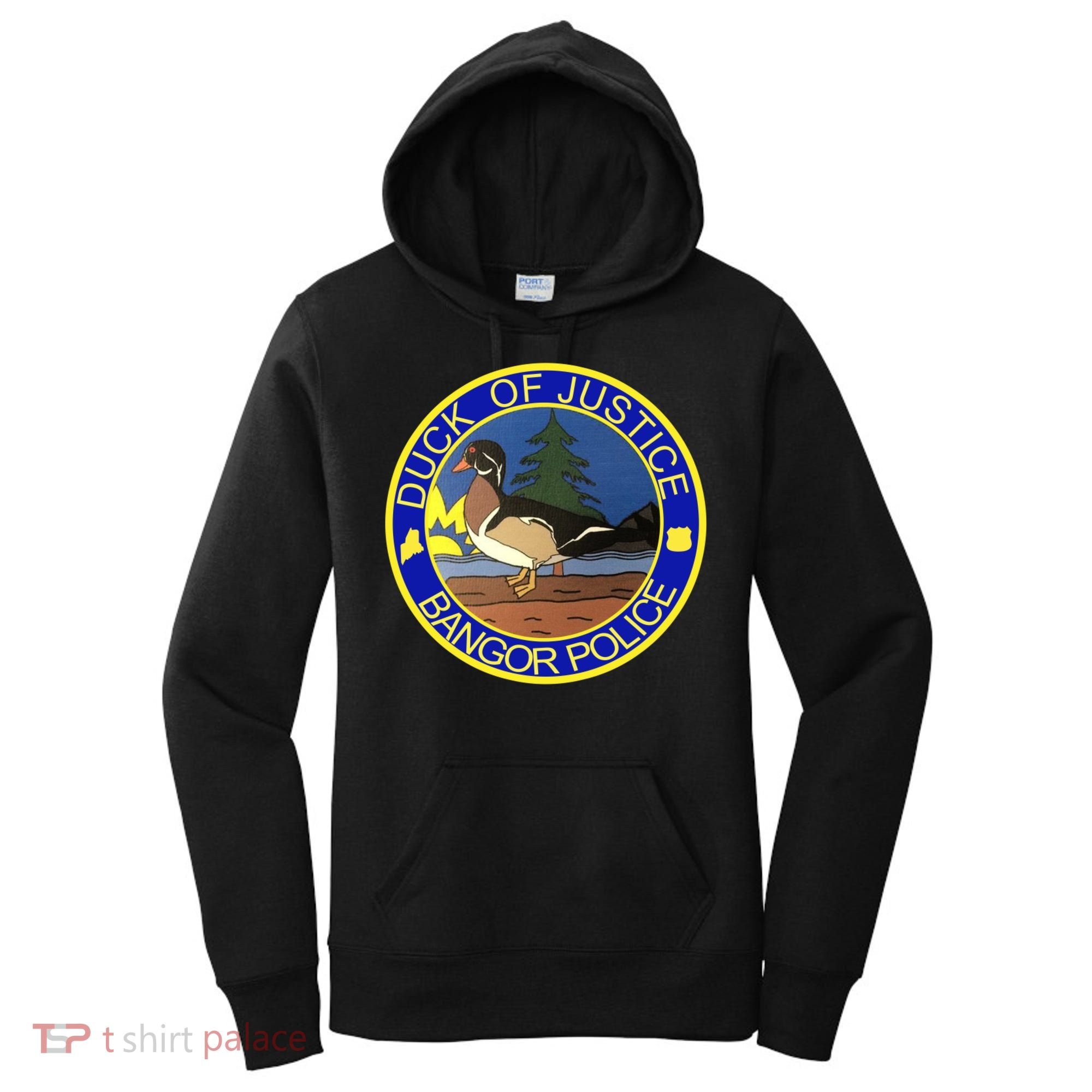 Duck Of Justice Bangor Police Women's Hoodie