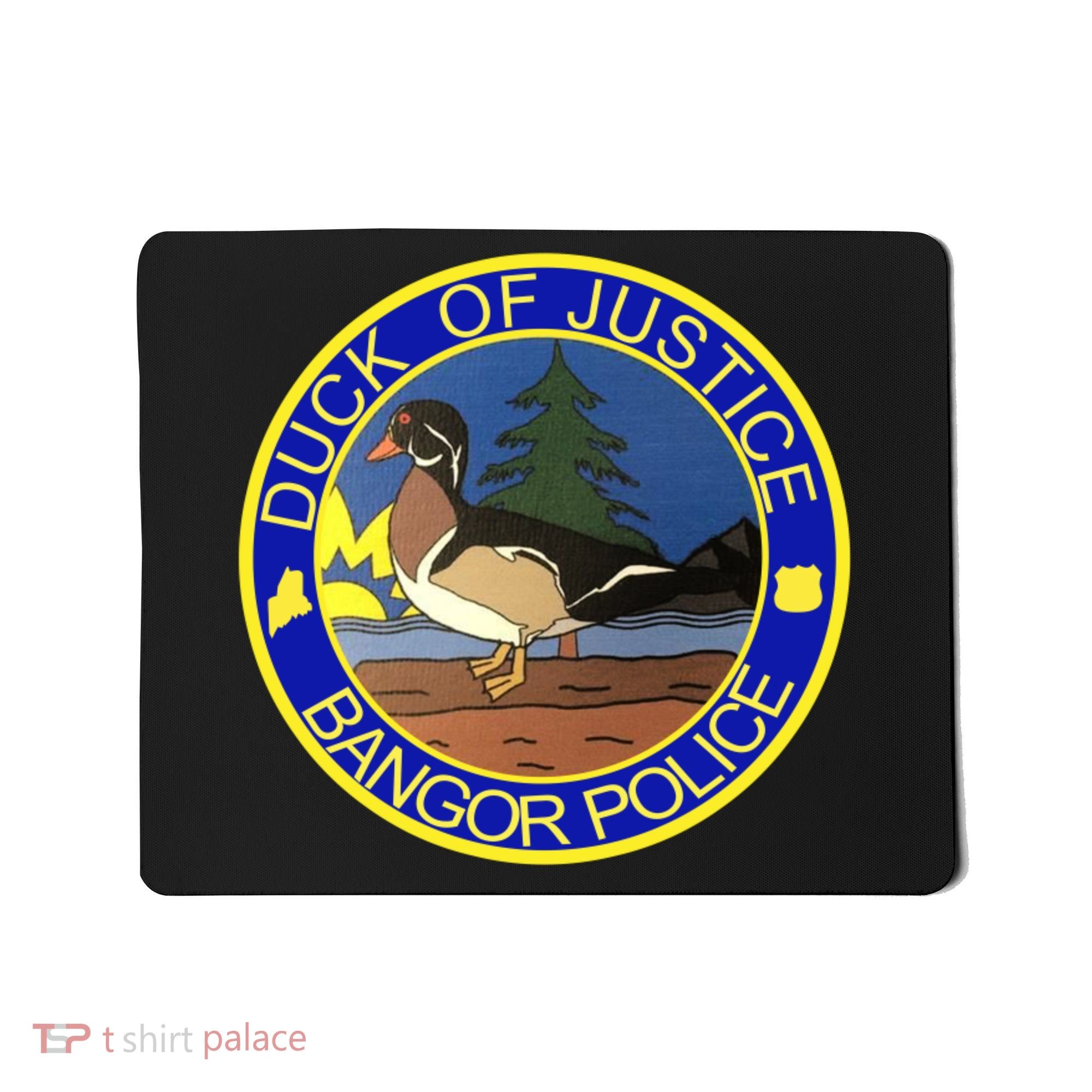 Duck Of Justice Bangor Police Mousepad