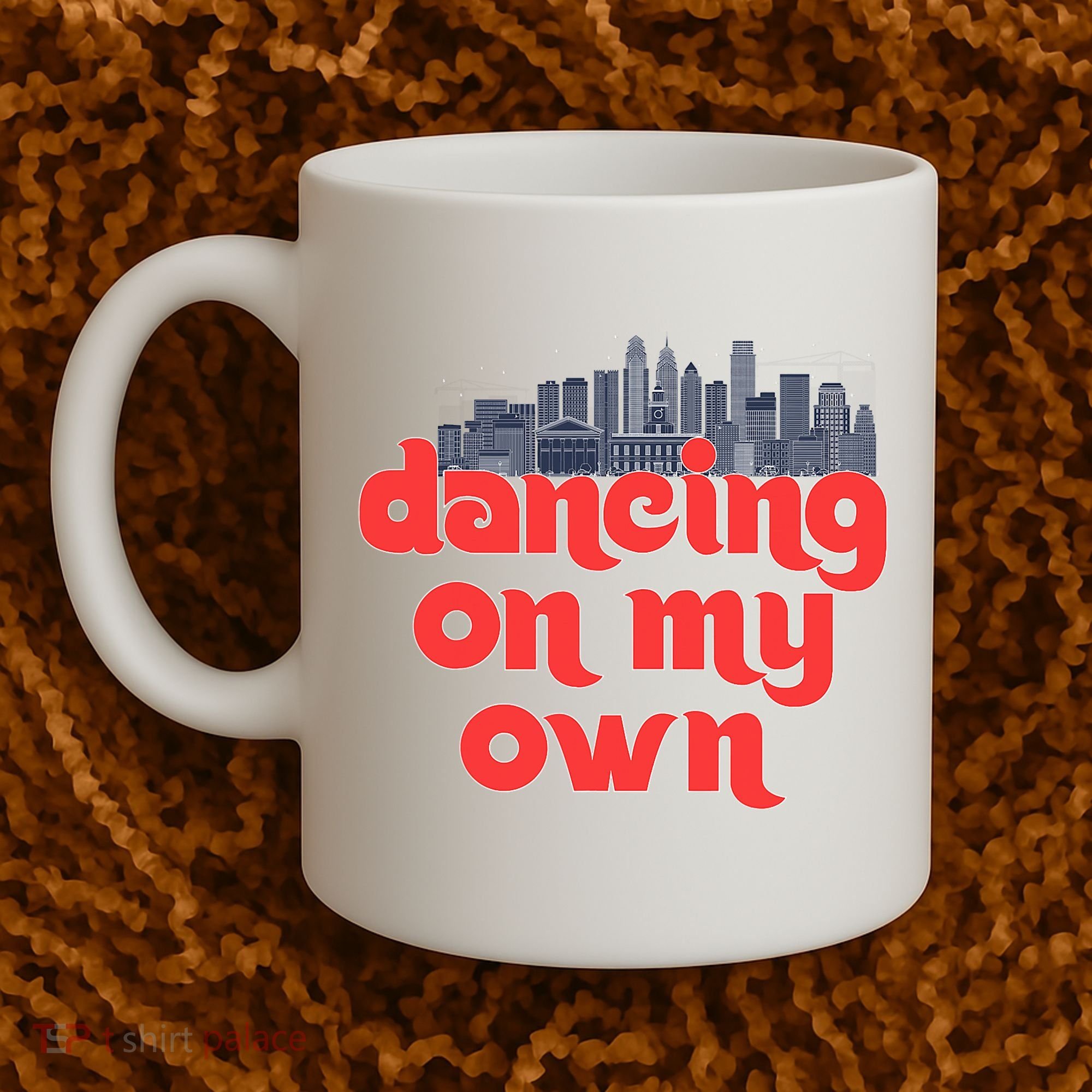 Dancing On My Own Philadelphia Baseball Fan Lover Coffee Mug