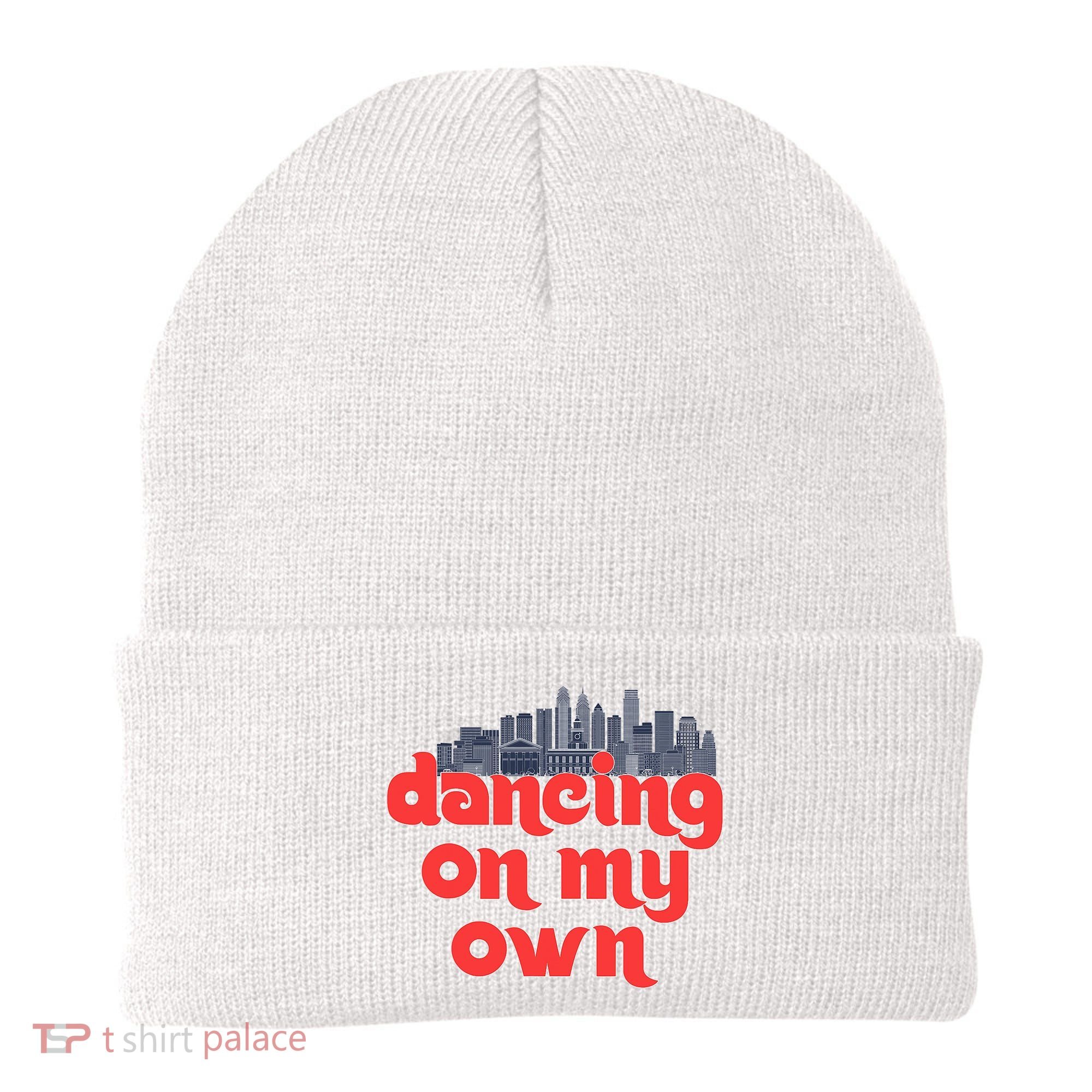 Dancing On My Own Philadelphia Baseball Fan Lover Beanie