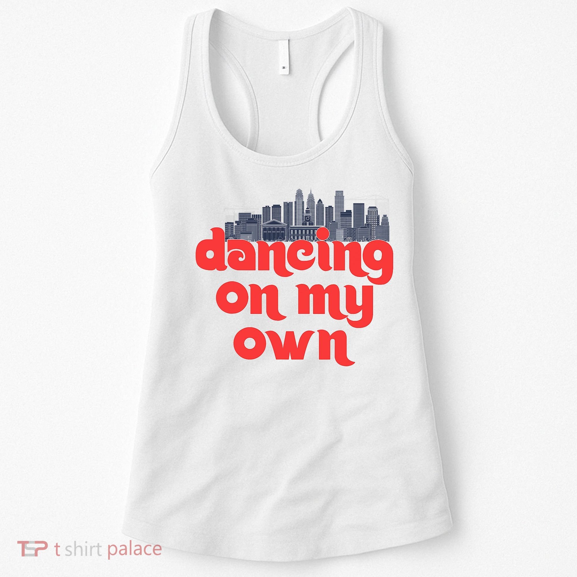 Dancing On My Own Philadelphia Baseball Fan Lover Women's Tank Top