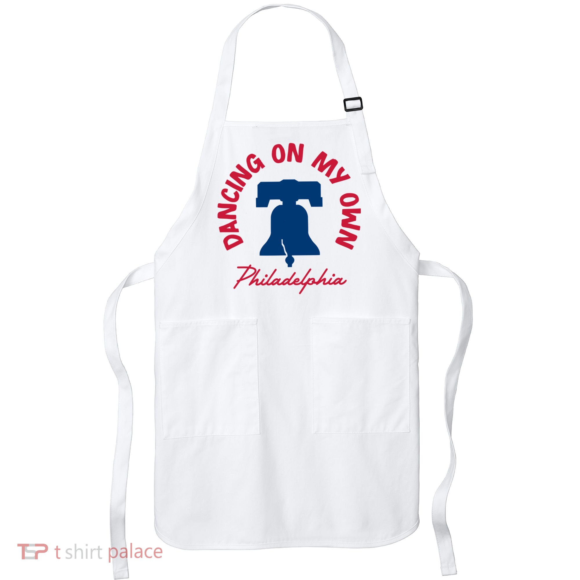 Dancing On My Own Philadelphia Funny Philly Apron