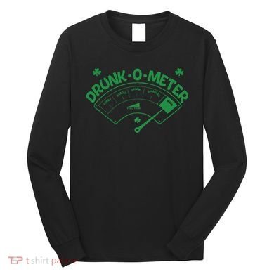 Drunk O Meter Sober Boozed Drunk Smashed Irish Clover Shamrocks Long Sleeve Shirt