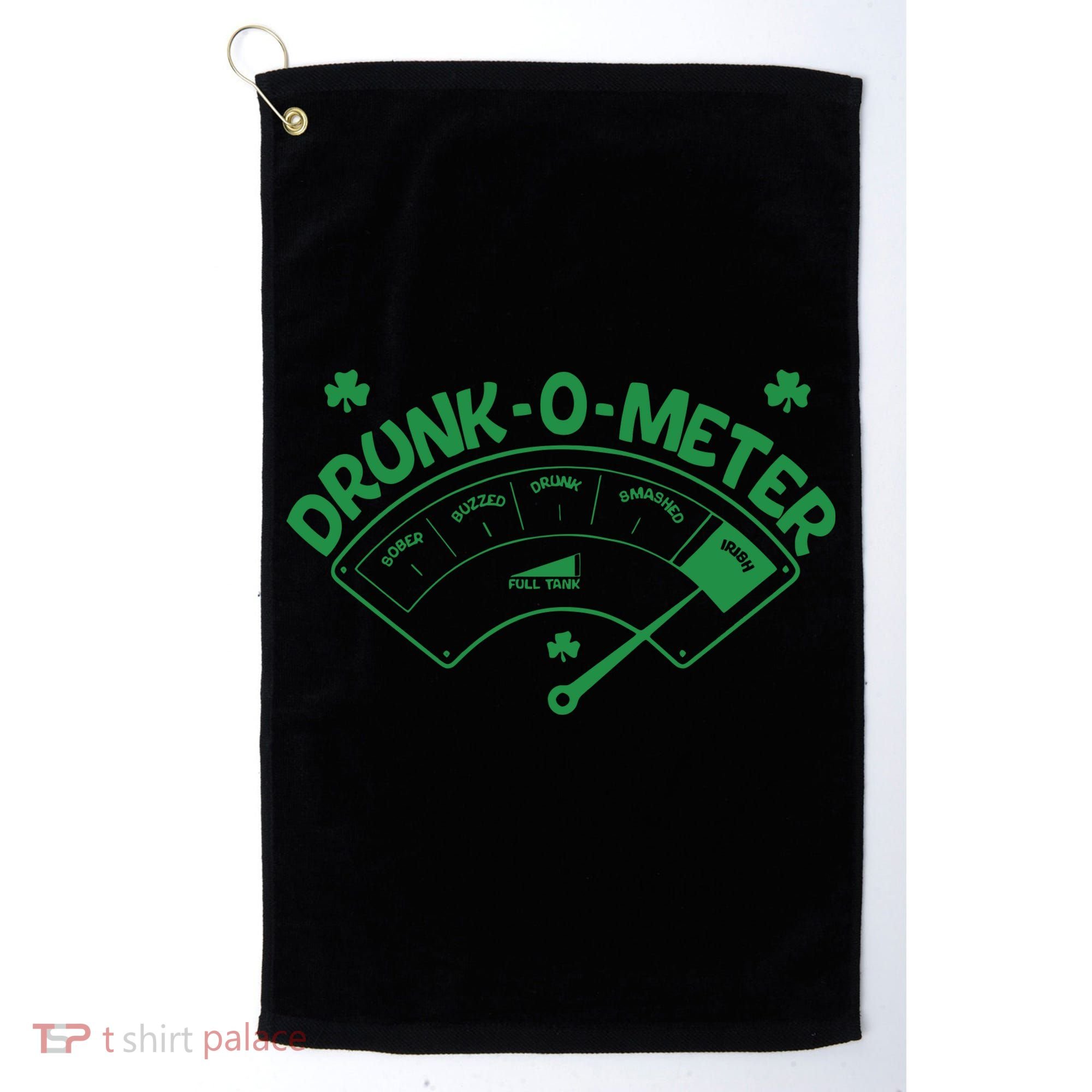 Drunk O Meter Sober Boozed Drunk Smashed Irish Clover Shamrocks Golf Towel