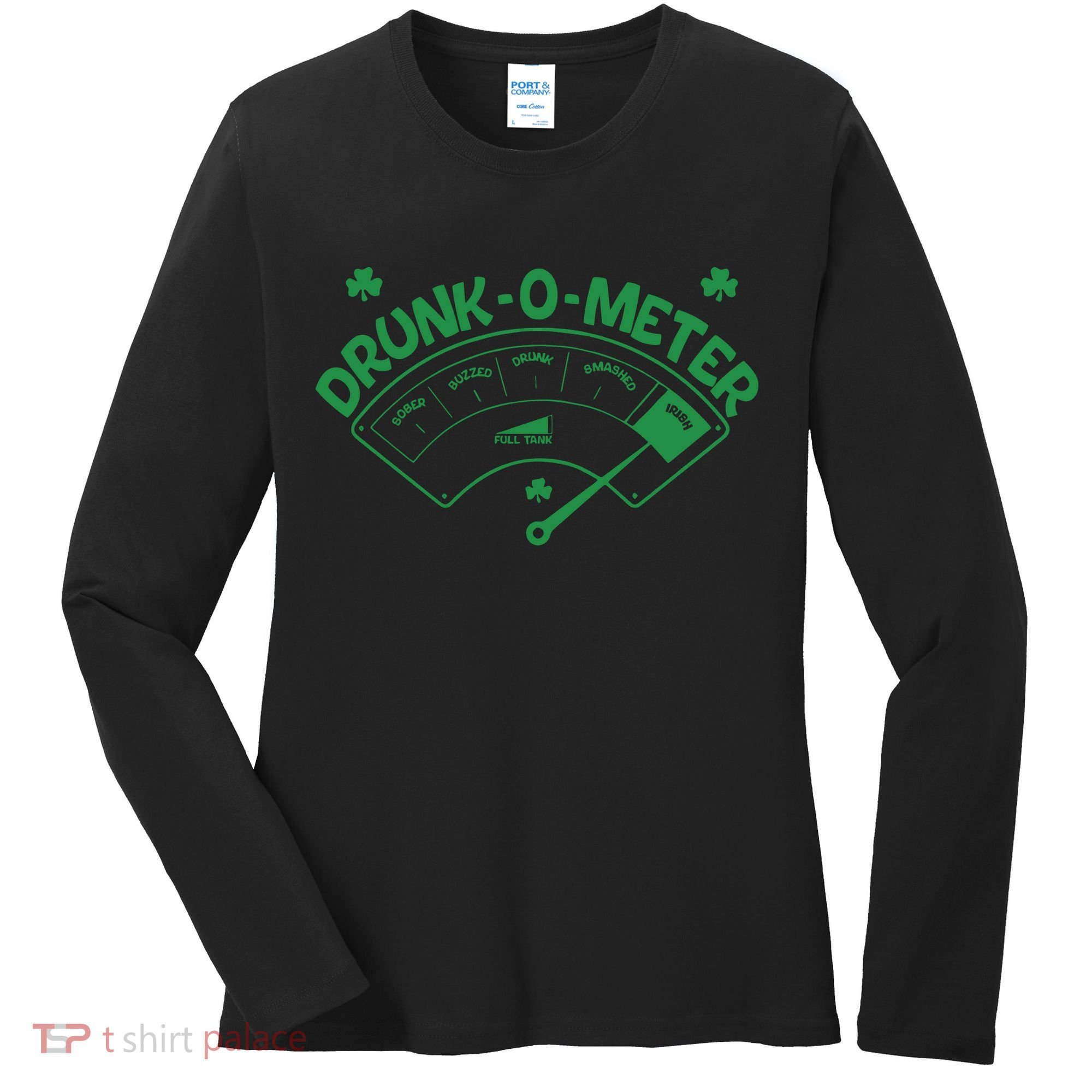 Drunk O Meter Sober Boozed Drunk Smashed Irish Clover Shamrocks Women's Long Sleeve Shirt