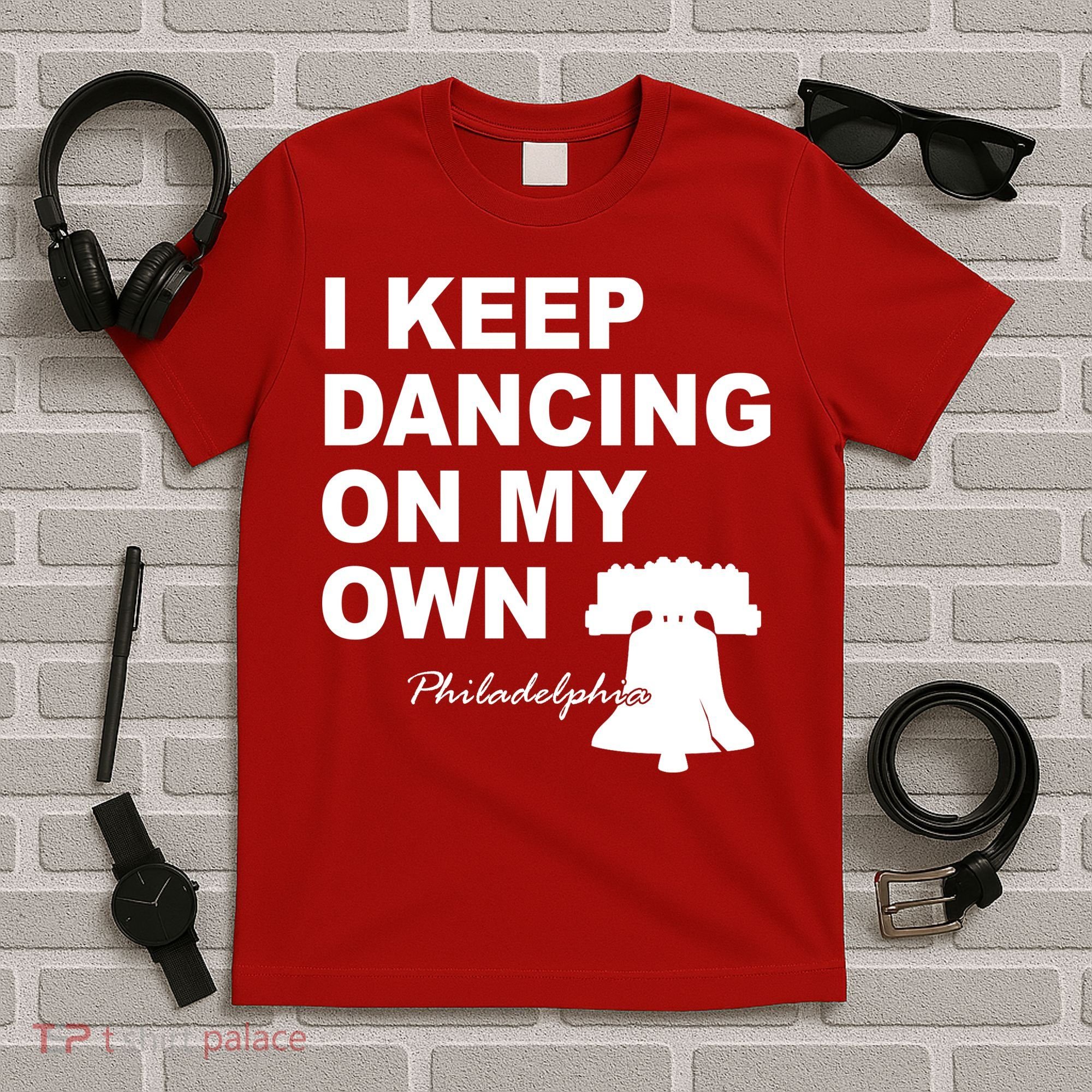 Dancing On My Own Philadelphia Baseball T-Shirt