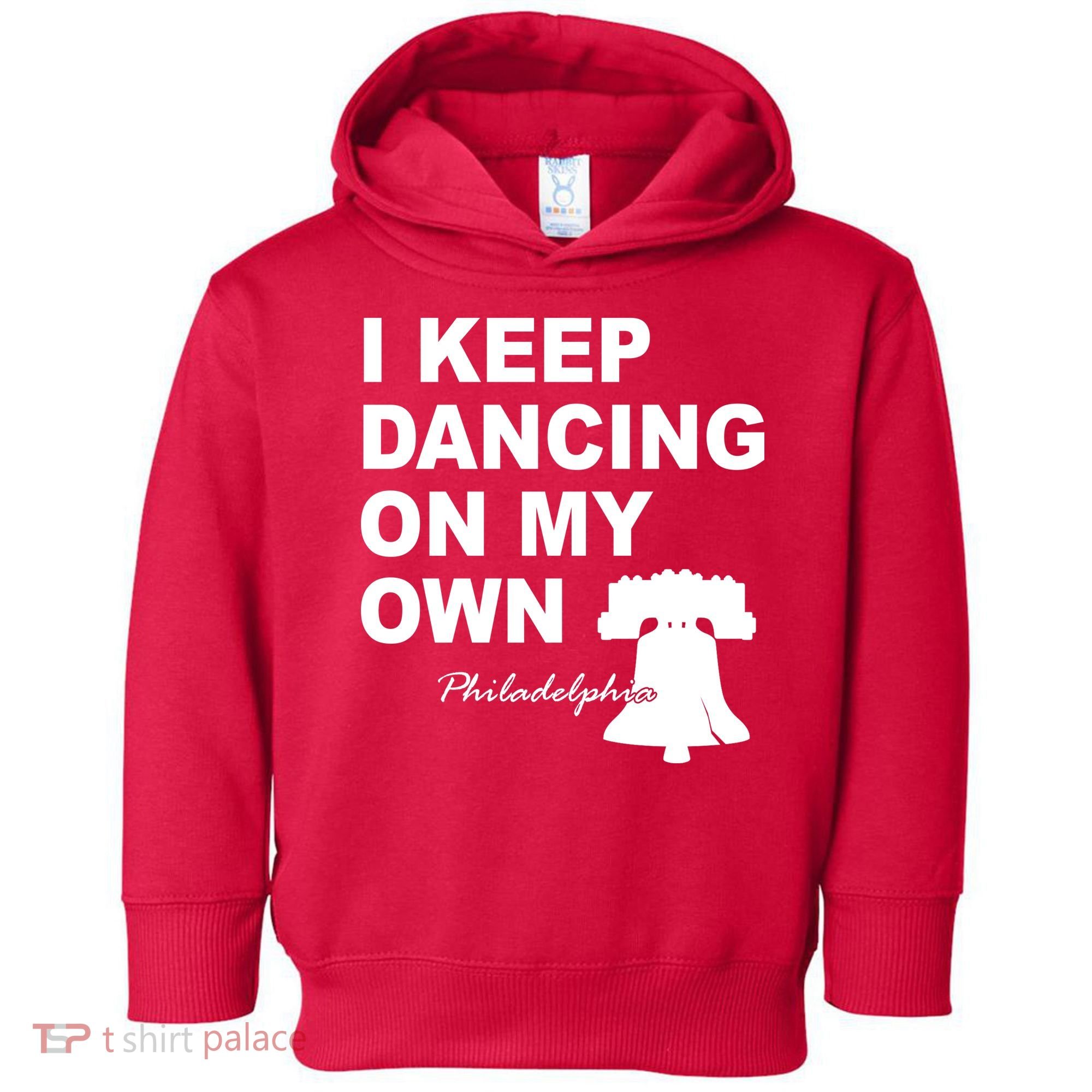 Dancing On My Own Philadelphia Baseball Toddler Hoodie