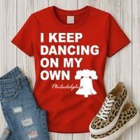 Dancing On My Own Philadelphia Baseball Women's T-Shirt thumb 3