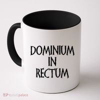 Dominium In Rectum Coffee Mug thumb 0
