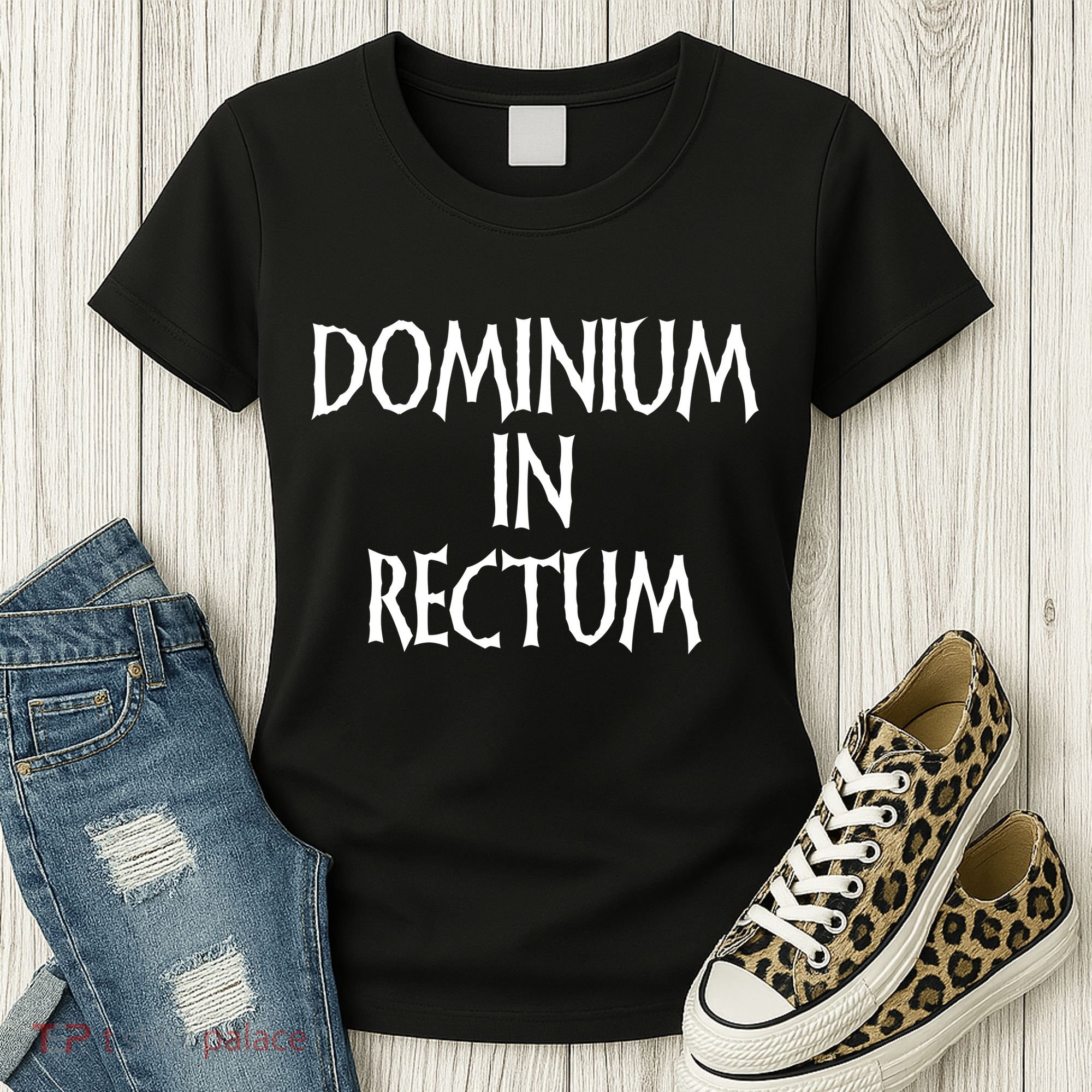 Dominium In Rectum Women's T-Shirt