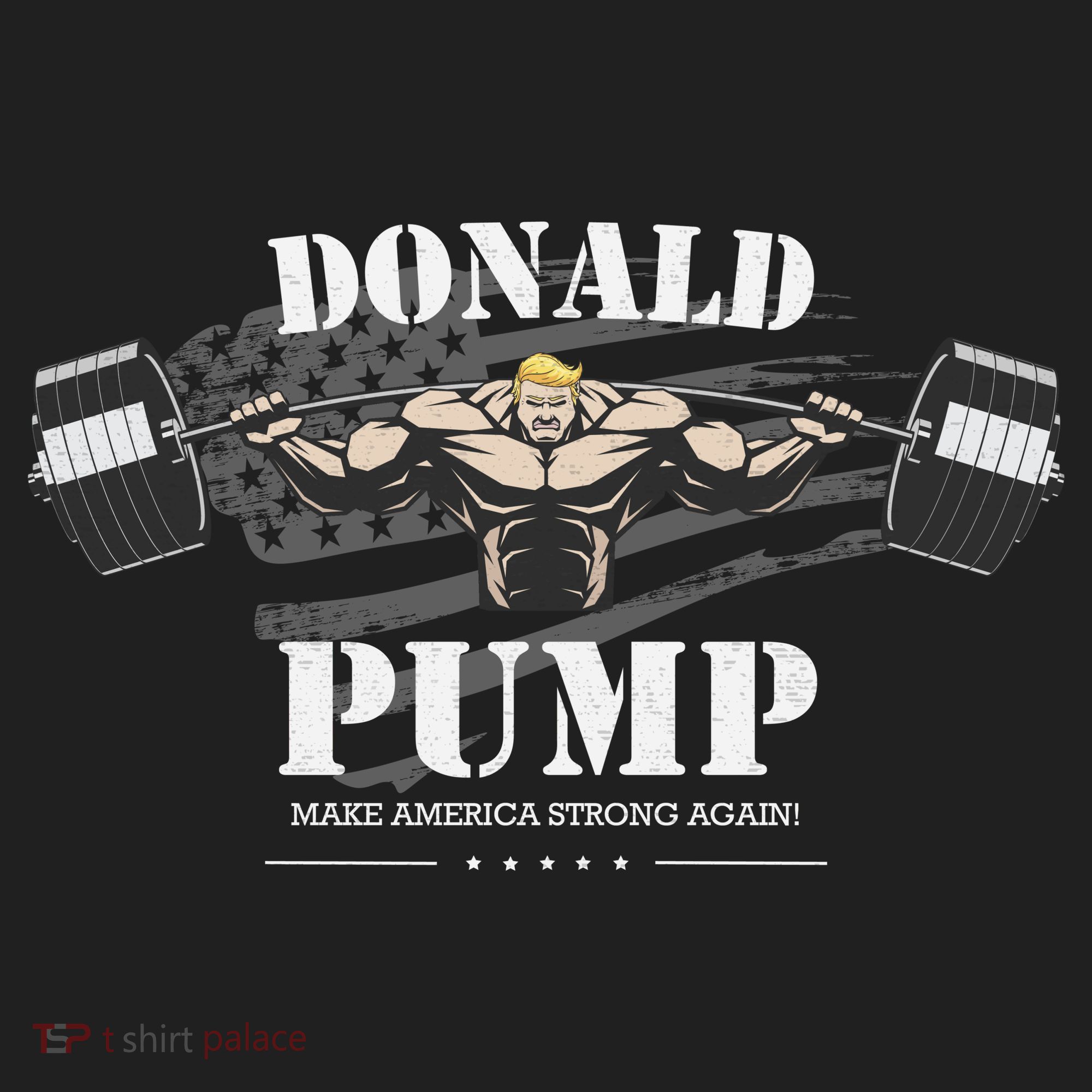  Donald Pump Make America Strong Again Tumbler