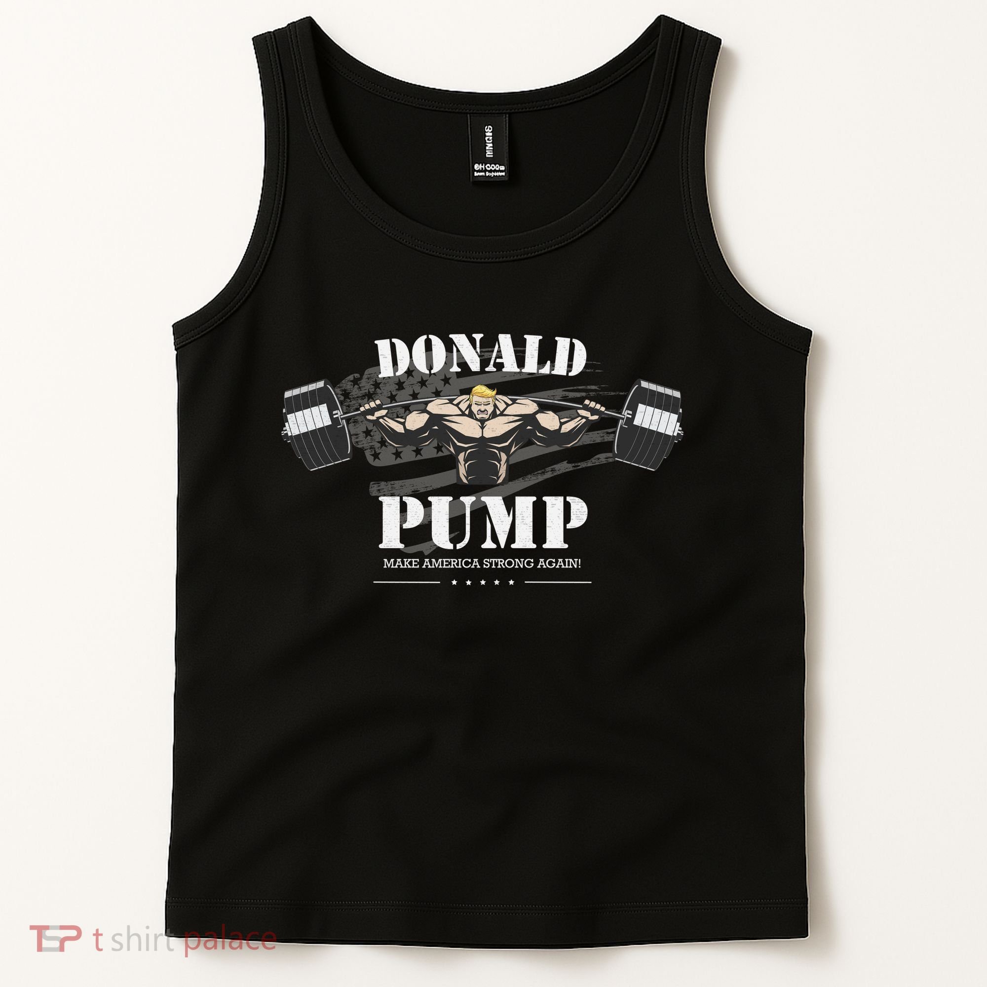  Donald Pump Make America Strong Again Tank Top