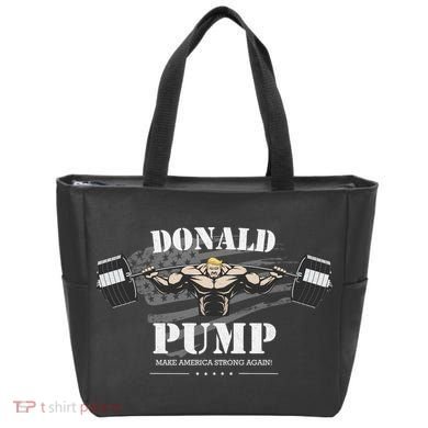  Donald Pump Make America Strong Again Tote Bag