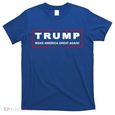 Donald Trump Election Make America Great Again T-Shirt