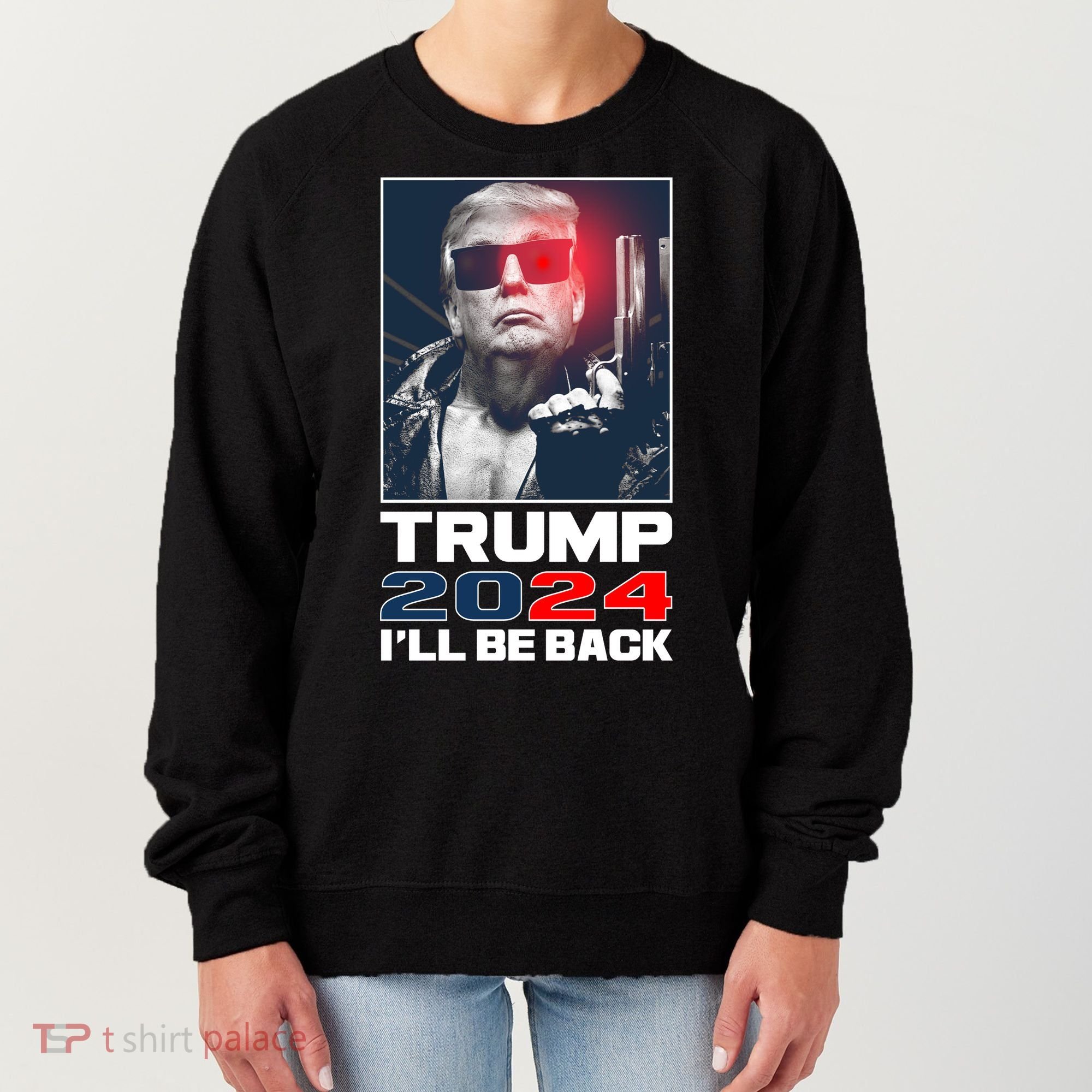 Donald Trump 2024 I'll Be Back Women's Sweatshirt