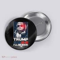 Donald Trump 2024 I'll Be Back Button thumb 0