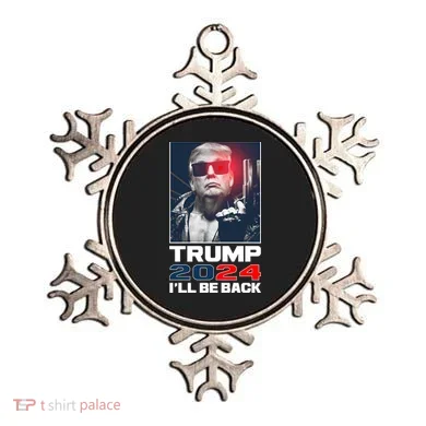 Donald Trump 2024 I'll Be Back Ornament