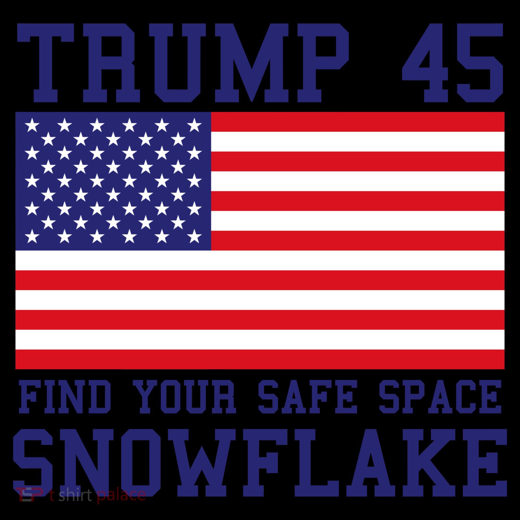 Donald Trump 45 Find Your Safe Space Snowflake USA Coffee Mug