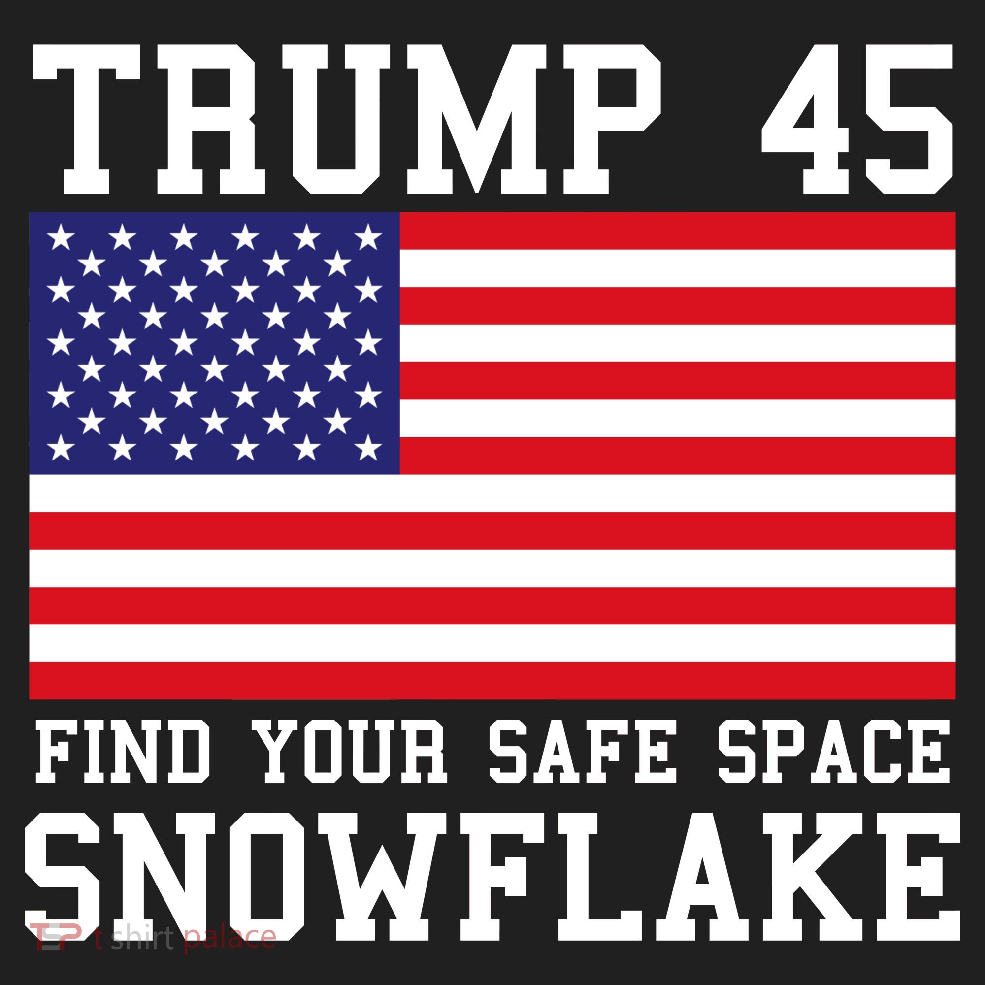 Donald Trump 45 Find Your Safe Space Snowflake USA Beanie