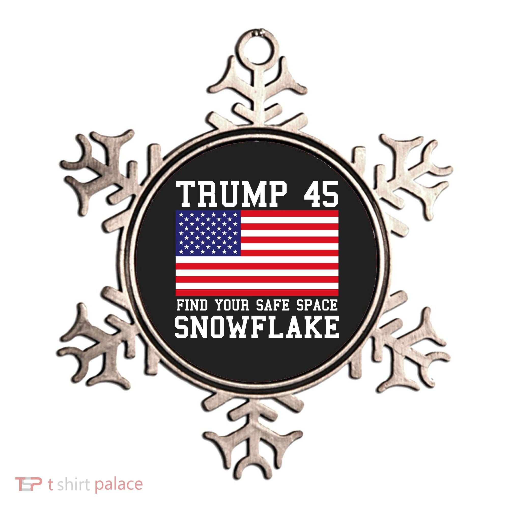 Donald Trump 45 Find Your Safe Space Snowflake USA Ornament