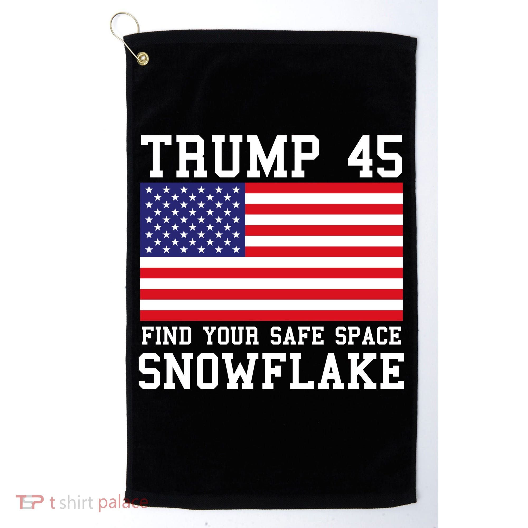 Donald Trump 45 Find Your Safe Space Snowflake USA Golf Towel