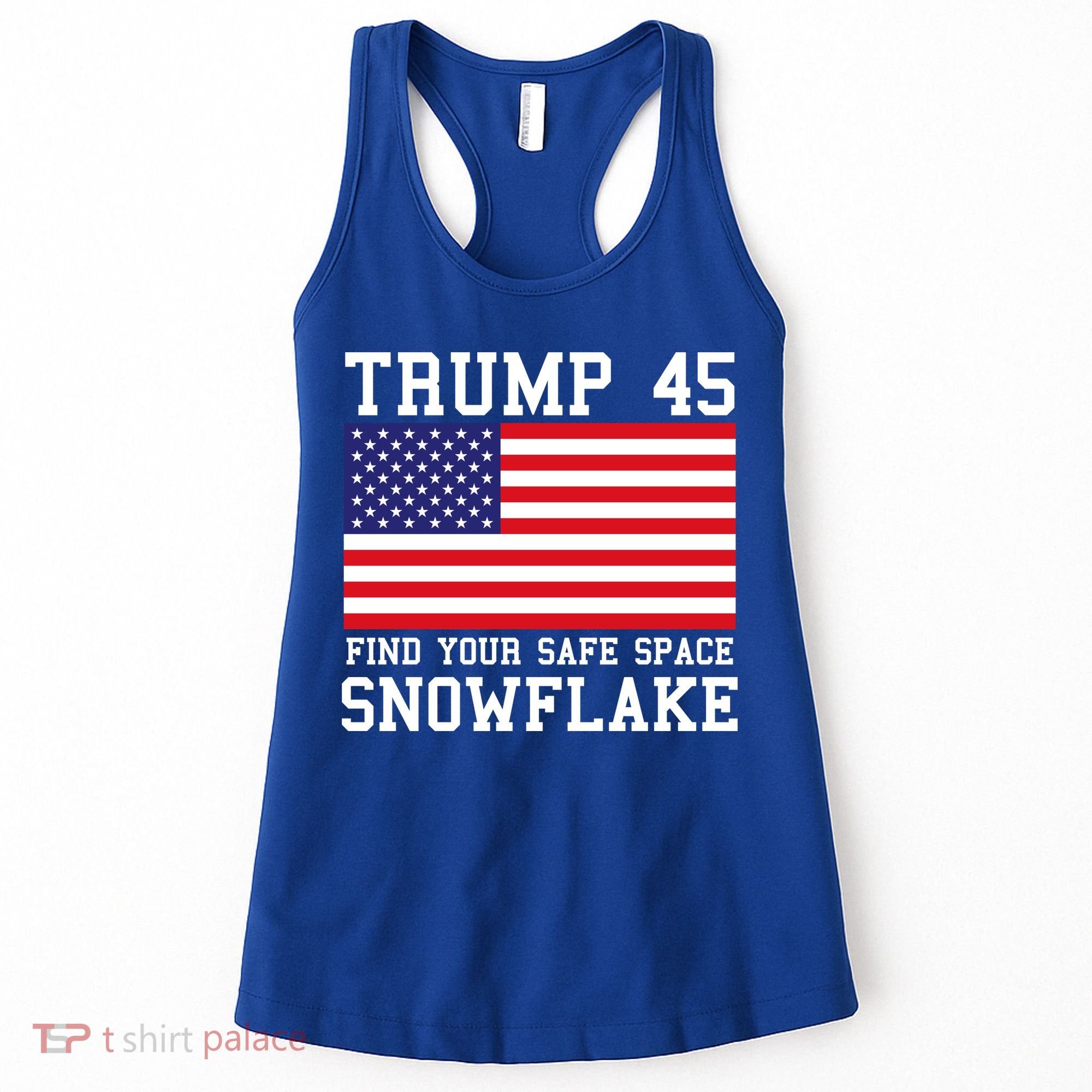 Donald Trump 45 Find Your Safe Space Snowflake USA Women's Tank Top