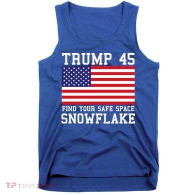 Donald Trump 45 Find Your Safe Space Snowflake USA Tank Top