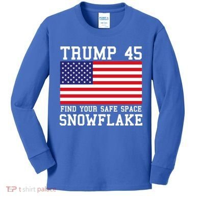 Donald Trump 45 Find Your Safe Space Snowflake USA Kids Long Sleeve Shirt