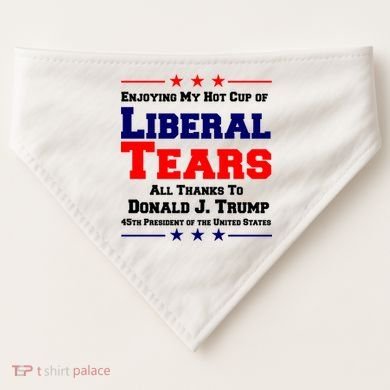 Donald Trump 45TH PRESIDENT POTUS Liberal Tears USA-Made Doggie Bandana