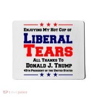 Donald Trump 45TH PRESIDENT POTUS Liberal Tears Mousepad thumb 0
