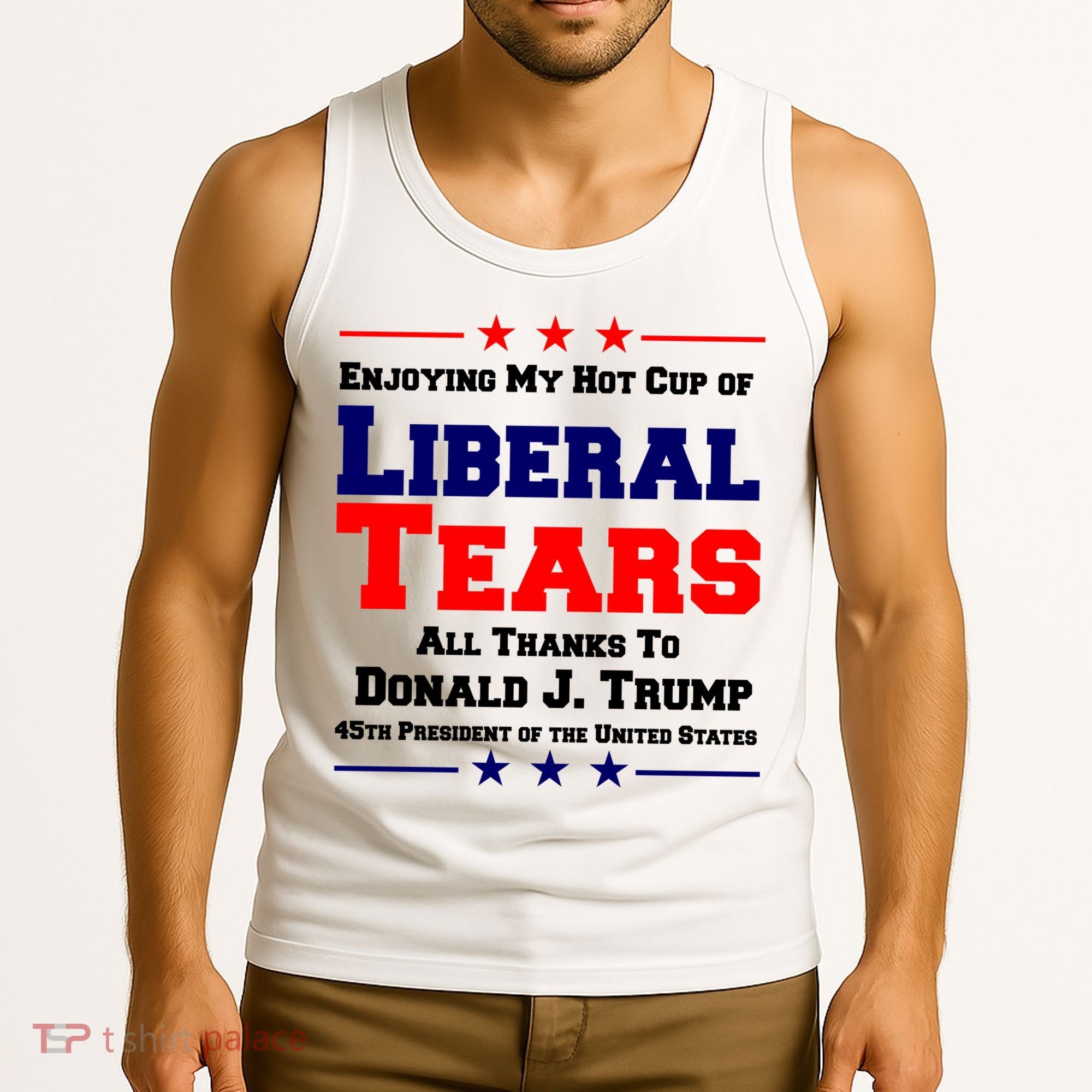 Donald Trump 45TH PRESIDENT POTUS Liberal Tears Tank Top