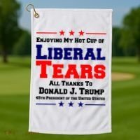 Donald Trump 45TH PRESIDENT POTUS Liberal Tears Golf Towel thumb 1
