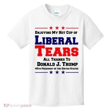 Donald Trump 45TH PRESIDENT POTUS Liberal Tears Kids T-Shirt