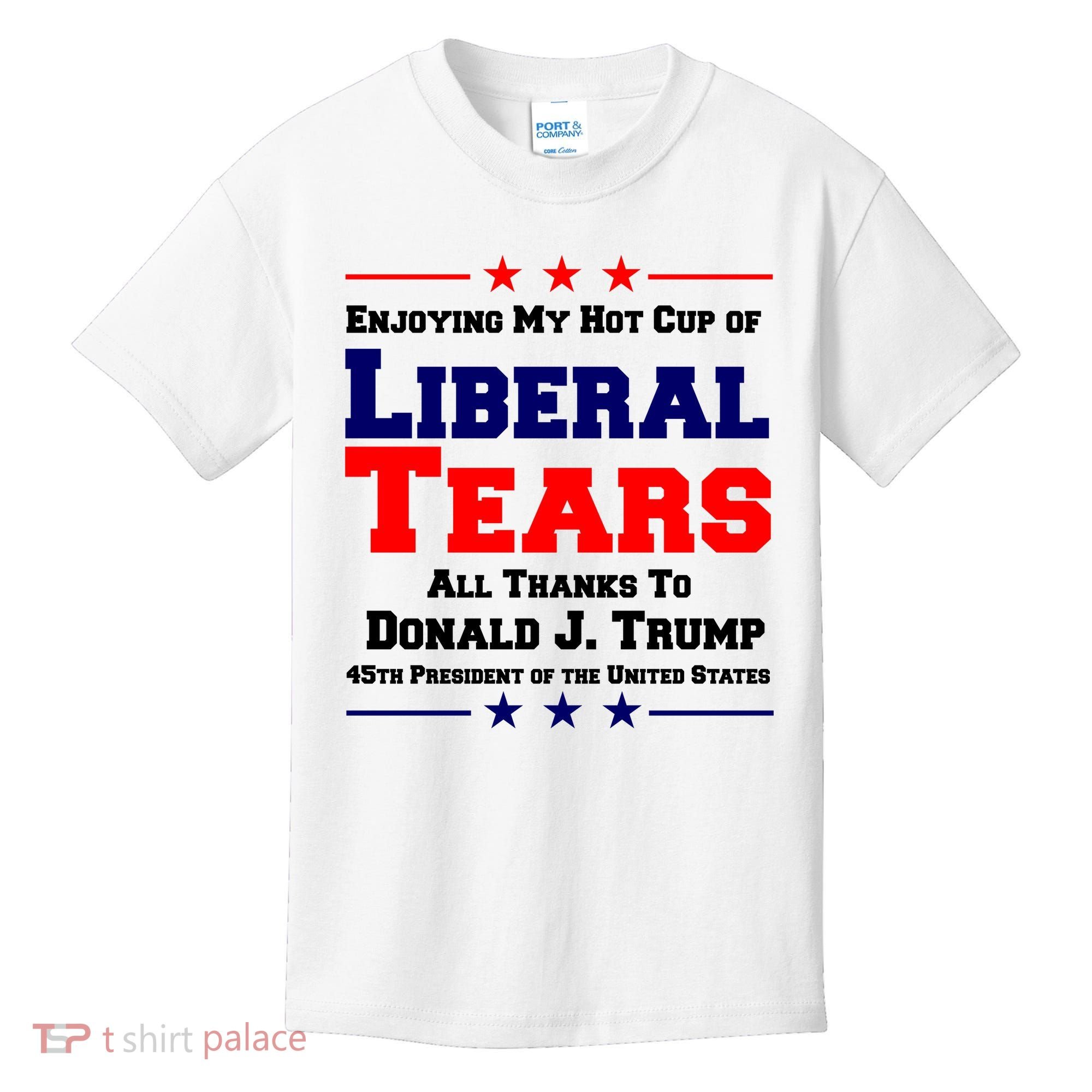 Donald Trump 45TH PRESIDENT POTUS Liberal Tears Kids T-Shirt