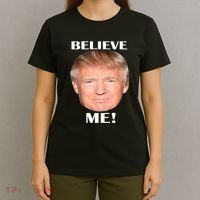 Donald Trump Believe Me T-Shirt thumb 4