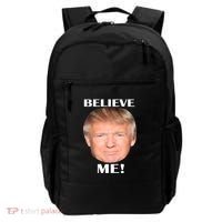 Donald Trump Believe Me Backpack thumb 0