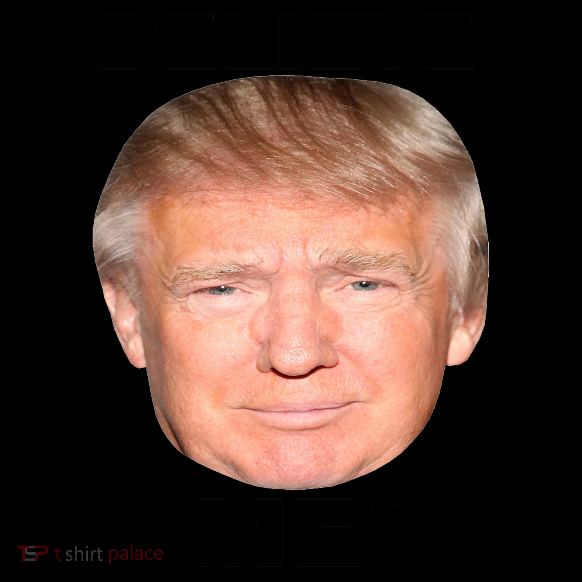 Donald Trump Believe Me Coffee Mug