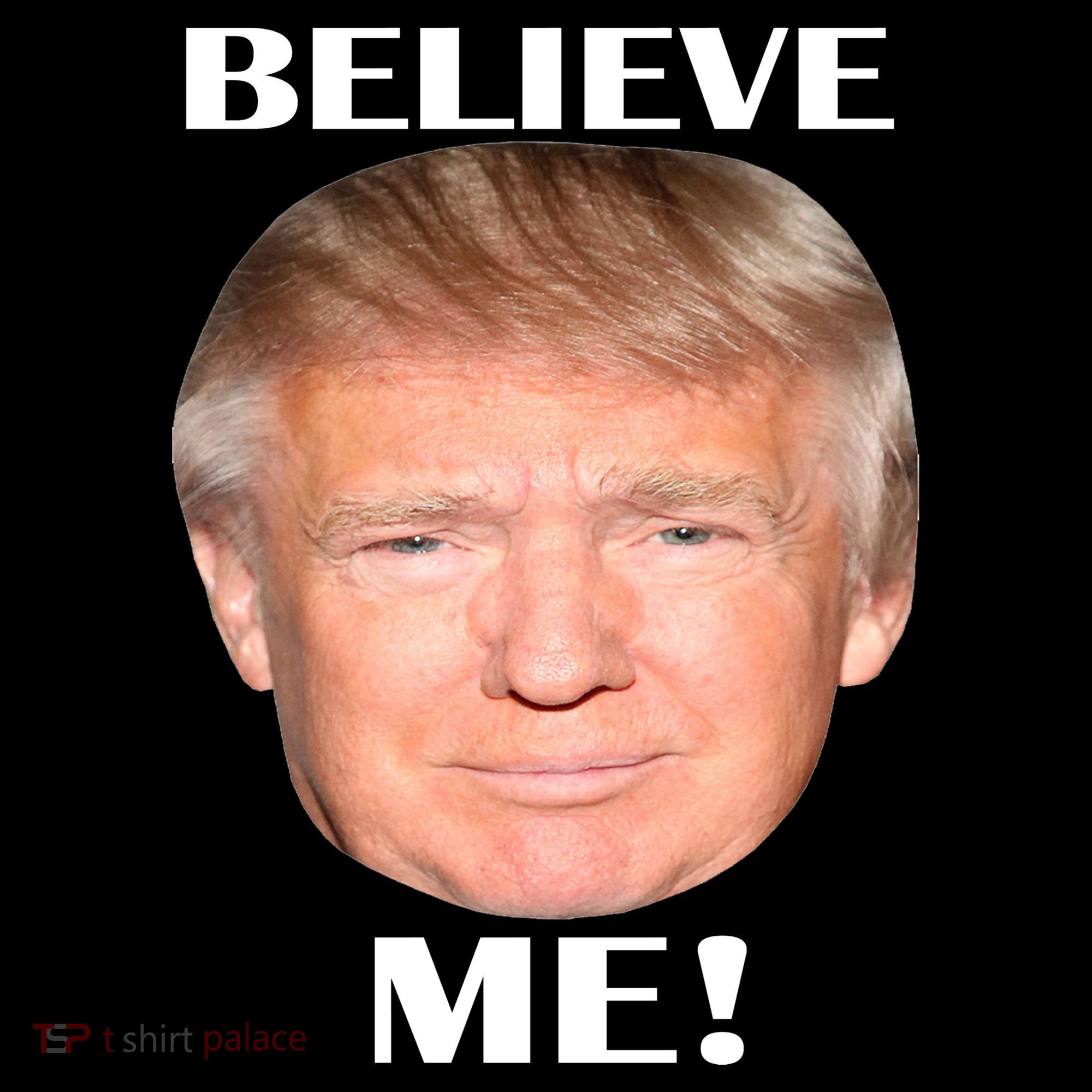 Donald Trump Believe Me Women's Hoodie