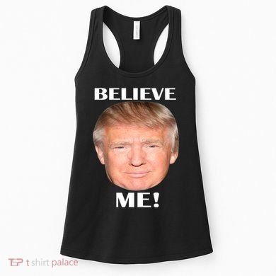 Donald Trump Believe Me Women's Tank Top