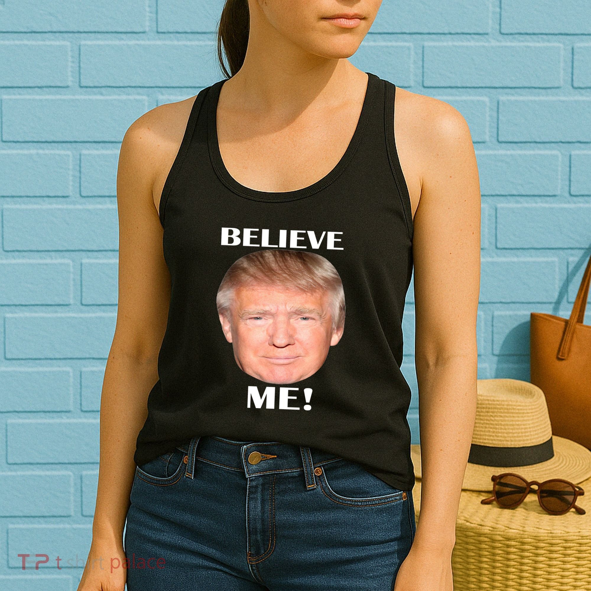 Donald Trump Believe Me Women's Tank Top
