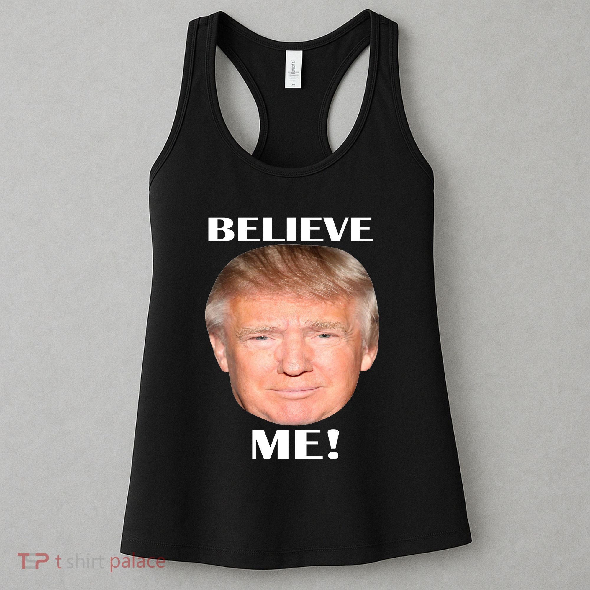 Donald Trump Believe Me Women's Tank Top