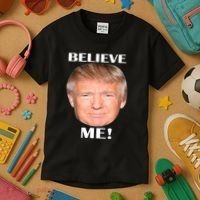 Donald Trump Believe Me Kids T-Shirt thumb 3