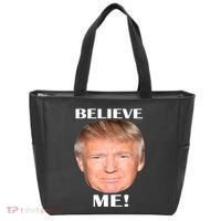 Donald Trump Believe Me Tote Bag thumb 0