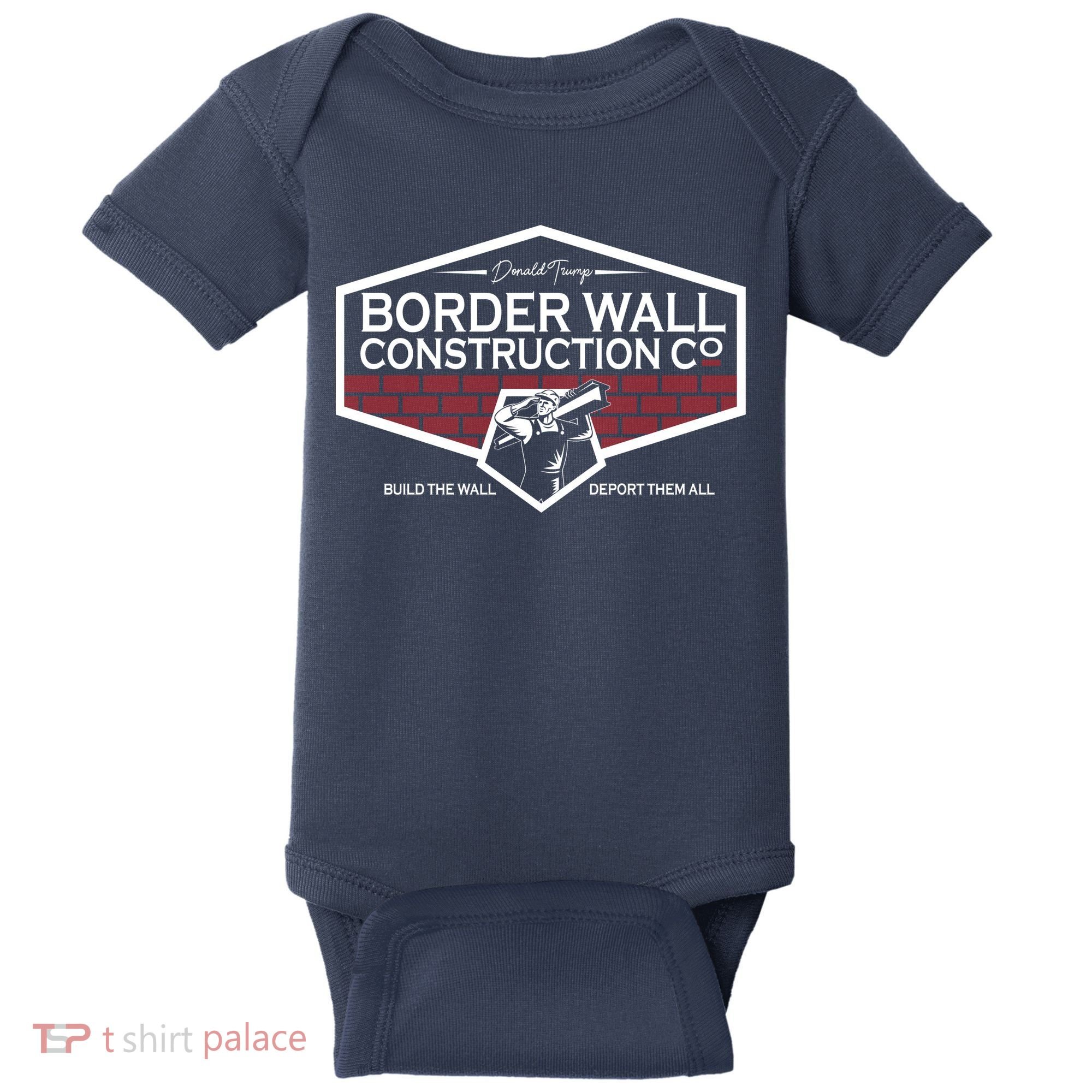 Donald Trump Border Wall Construction Baby Bodysuit