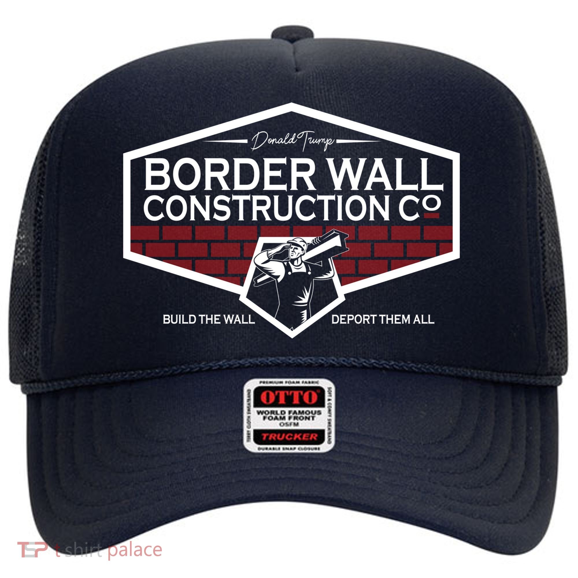 Donald Trump Border Wall Construction Hat