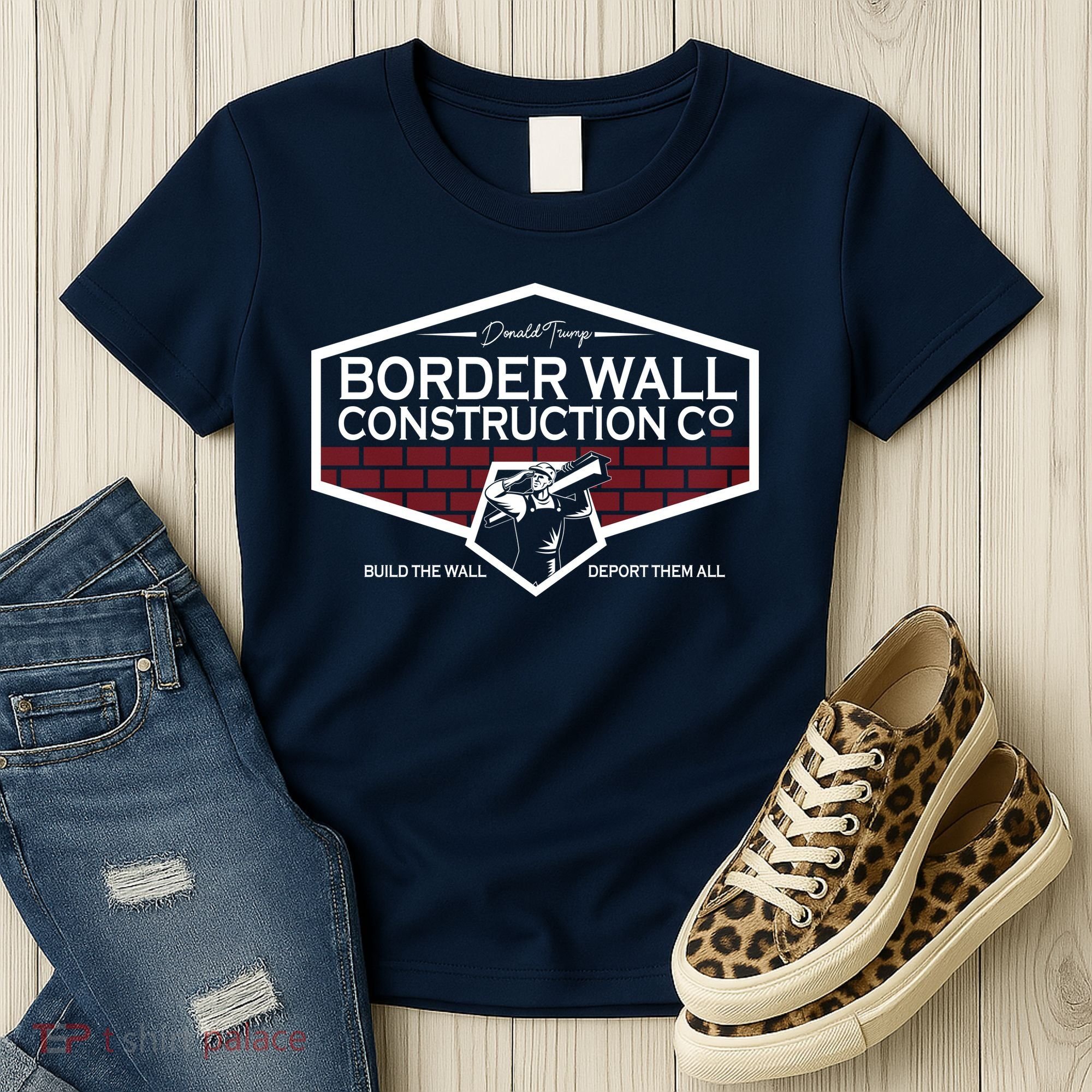Donald Trump Border Wall Construction Women's T-Shirt