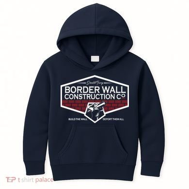 Donald Trump Border Wall Construction Kids Hoodie