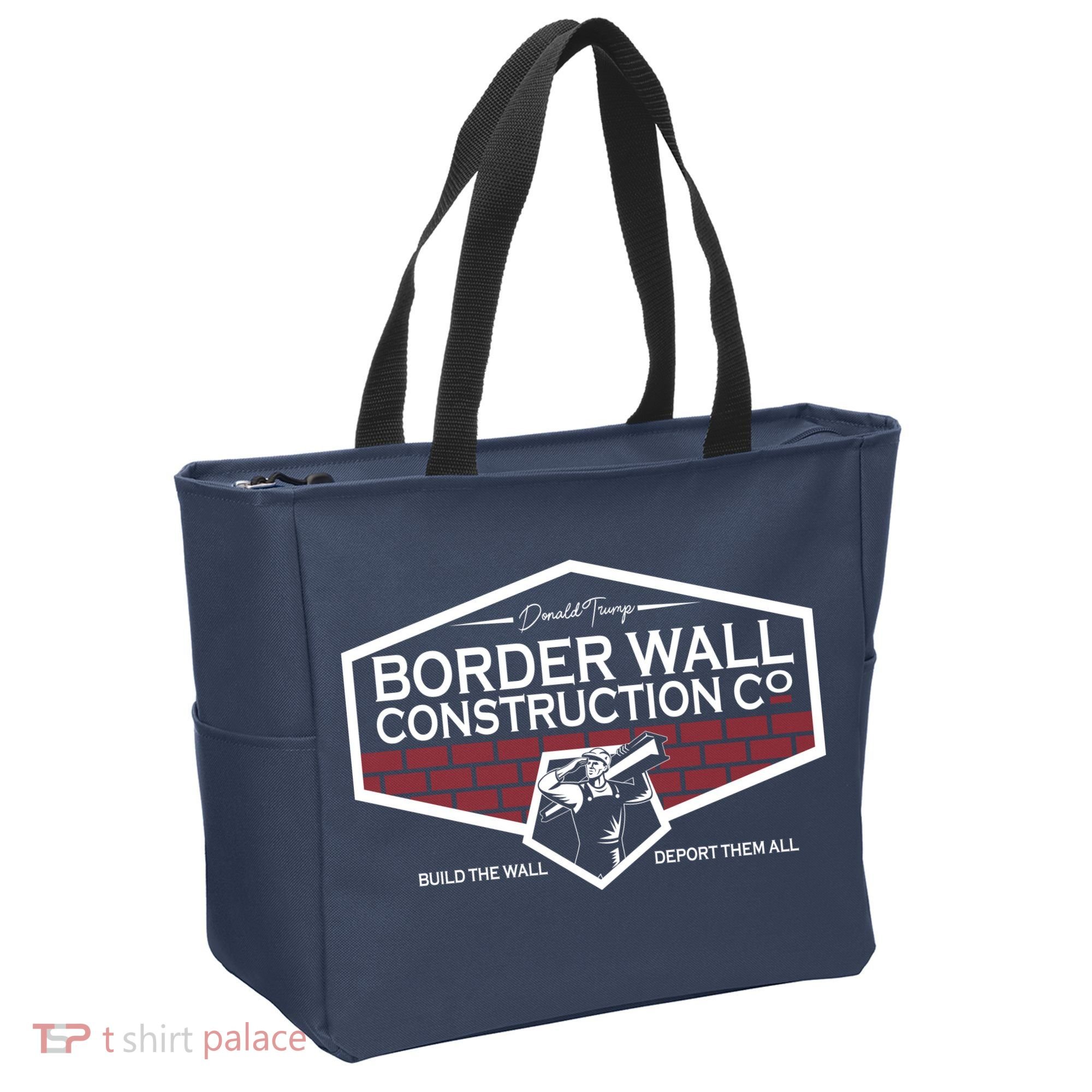 Donald Trump Border Wall Construction Tote Bag