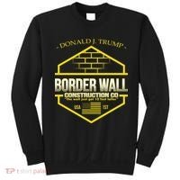 Donald Trump Border Wall Construction Co Sweatshirt thumb 0