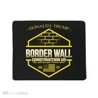 Donald Trump Border Wall Construction Co Mousepad thumb 0